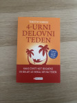 KNJIGA 4 urni delovni teden (kot nova)