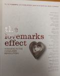 knjiga: The lovemarks effect, Winning in the Consumer Revolution, 272s