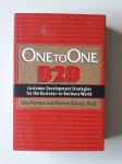 ONE TO ONE B2B, CUSTOMER DEVELOPMENT STRATEGIES