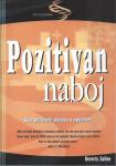 Pozitivan naboj : šest pozitivnih spojeva s uspjehom / Beverly Sallee