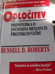 ROBERTS ODLOČITEV PRIPOVEDKA O SVOBODNI MENJAVI IN PROTEKCIONIZMU