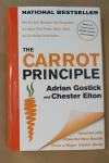 THE CARROT PRINCIPLE - Adrian Gostick and Chester Elton