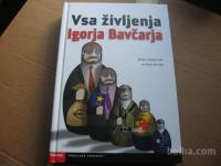 VSA ŽIVLJENJA IGORJA BAVČARJA