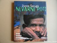 ZVONE ŠERUGA, NEVARNE POTI, BOSNA, SOMALIJA, KAMBODŽA