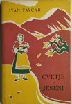 Cvetje v jeseni / Ivan Tavčar ; ilustriral Ive Šubic, 1956