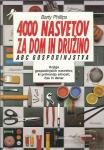 4000 nasvetov za dom in družino : ABC gospodinjstva