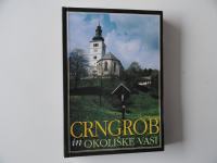 CRNGROB IN OKOLIŠKE VASI