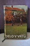 Fr.Bohmig - Delo v vrtu