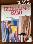 Franz Kiesling: IZDELAJMO SAMI