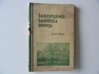 JOSIP PRIOL, ŠKROPLJENJE SADNEGA DREVJA, 1940