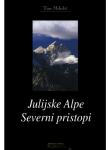 Knjiga Julijske Alpe Severni pristopi