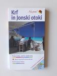 KRF IN JONSKI OTOKI, VODNIK NA POT