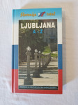 LJUBLJANA : A - Ž (Slovenija total)