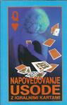 Napovedovanje usode z igralnimi kartami / Sophia