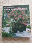 NAŠA POKOPALIŠČA R.PODGORNIK REŠ ZALOŽBA DRUŽINA (2005)