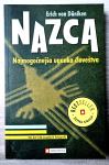 NAZCA : NAJMOGOČNEJŠA UGANKA ČLOVEŠTVA Erich von Däniken