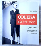 OBLEKA - KAJ KDAJ, KAKO Lea Pisani