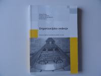 ORGANIZACIJSKO VEDENJE, ZBIRKA TEKSTOV ZA ŠTUDIJ IN GRADIV ZA VAJE