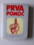 PRVA POMOČ, PRIROČNIK 1986