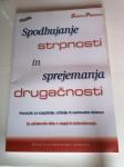 SPODBUJANJE STRPNOSTI IN SPREJEMANJA DRUGAČNOSTI 2001