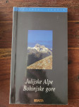 Tine Mihelič - Julijske Alpe 1. del, Bohinjske gore