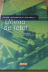 Učimo se leteti - Popust na vecjo kolicino knjig!!