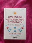 Umetnost ustvarjanja spominov - Meik Wiking