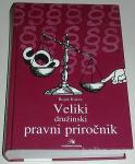 VELIKI DRUŽINSKI PRAVNI PRIROČNIK – Bojan Kukec (pravo)