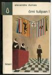 Alexandre Dumas - ČRNI TULIPAN 1, Mladniska knjiga 1968