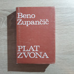 Beno Zupančič: Plat Zvona