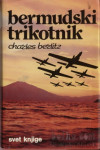 Bermudski trikotnik - Berlitz Skrivnost Atlantide Atlantida - popust