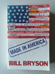 BILL BRYSON, MADE IN AMERICA