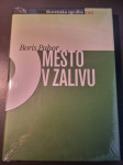 Boris Pahor - Mesto v zalivu