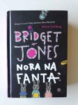 BRIDGET JONES, NORA NA FANTA, HELEN FIELDING