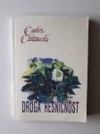 CARLOS CASTANEDA, DRUGA RESNIČNOST