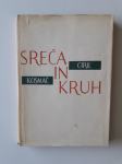 CIRIL KOSMAČ, SREČA IN KRUH, 1946