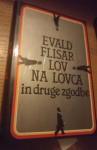 Evald Flisar Lov na lovca in druge zgodbe