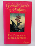 GABRIEL GARCIA MARQUEZ, DE L.AMOUR ET AUTRES DEMONS