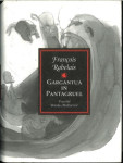 Gargantua in Pantagruel / François Rabelais