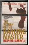 Henning Mankell, THE RETURN OF THE DANCING MASTER, v angleščini