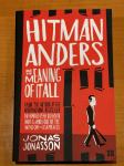 Hitman Anders and the Meaning of It All, Jonas Jonasson