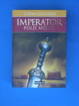 IMPERATOR. Polje mečev - Conn Iggulden