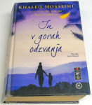 IN V GORAH ODZVANJA – Khaled Hosseini