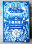 ISOLANTHIS Alma M. Karlin