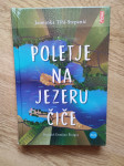 Jasminka Tihi-Stepanić: Poletje na jezeru Čiče