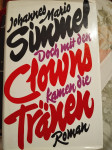 johannes mario simmel doch mit den clowns kamen die traenen roman