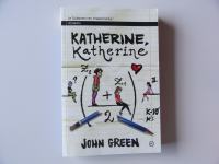 JOHN GREEN, KATHERINE, KATHERINE