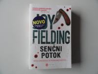 JOY FIELDING, SENČNI POTOK