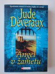 JUDE DEVERAUX, ANGEL V ŽAMETU