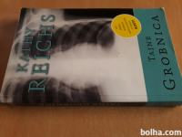 Kathy Reichs - Tajne grobnica (Kosti-Bones) / hrvaško